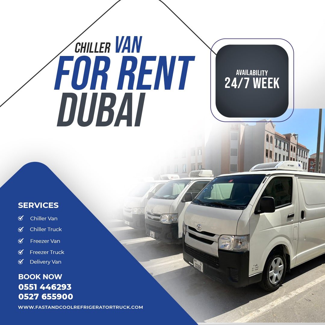 Freezer Van Rental Dubai 055 144 6293 Fast and Cool Refrigerator Truck